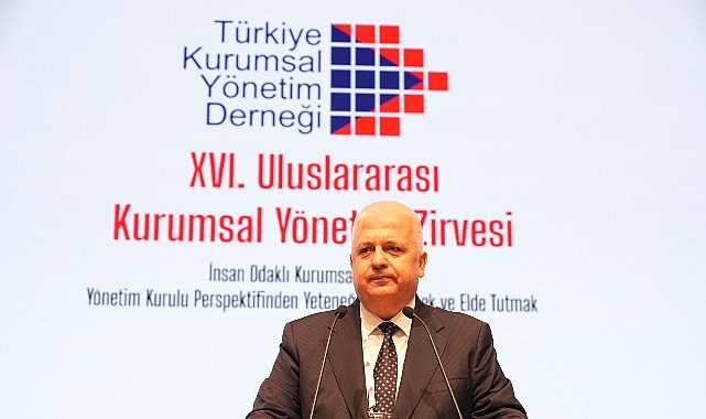 Uluslararası Kurumsal Yönetim Zirvesi’nin Odağı  “İnsan Odaklı Kurumsal Yönetim”